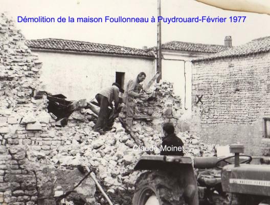 9 Demolition de la maison Foullonneau -Puydrouard Fevrier 1977-Claude