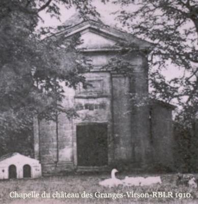 1910 6 VIRSON-CHAPELLE CHATEAU DES GRANGES-N° 100 RBLR 1910