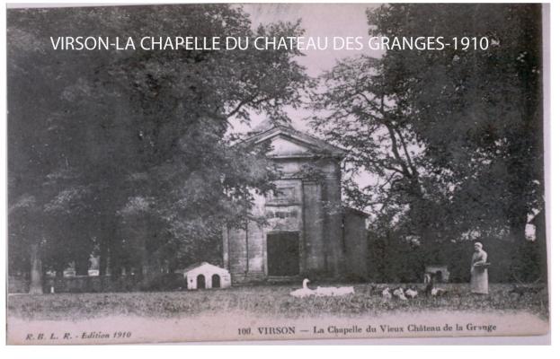 1910 6 VIRSON-CHAPELLE DU CHATEAU DES GRANGES-N° 100 RBLR 1910