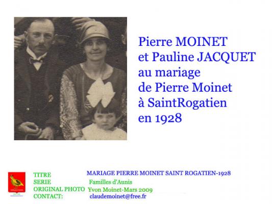 99 MOINET PIERRE PAULINE JACQUET MARIAGE P MOINET ST ROGAIEN 1928