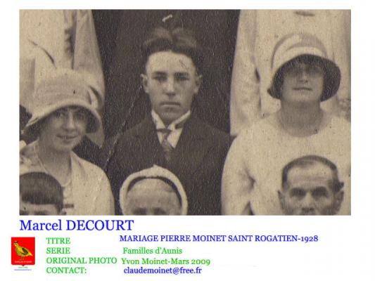 991 DECOURT MARCEL au mariage de Pierre Moinet St Rogatien 1928